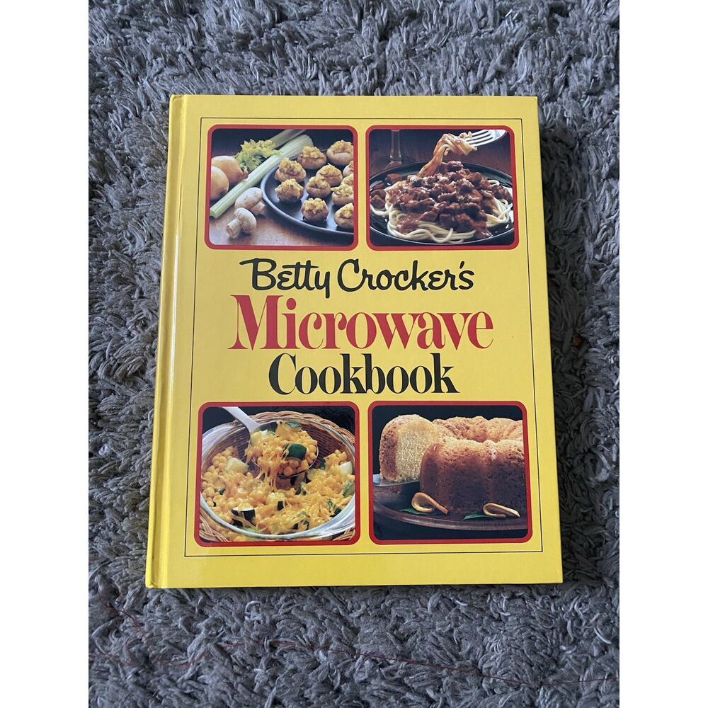Betty Crocker’s Microwave Cookbook 1981 Vintage Hardcover Random House